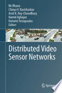 Distributed Video Sensor Networks /