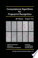 Computational Algorithms for Fingerprint Recognition /