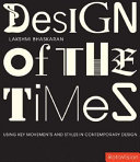 Designs of the times : using key movements and styles for contemporary design /