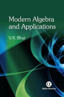 Modern algebra and applications /