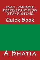 HVAC-variable refrigerant flow (VRF) systems : quick book /