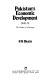 Pakistan's economic development, 1948-1978 : the failure of a strategy /