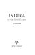 Indira : a biography of Prime Minister Gandhi.