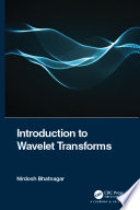 Introduction to wavelet transforms /