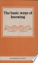 The basic ways of knowing : an in-depth study of Kumarila's contribution to Indian epistemology /