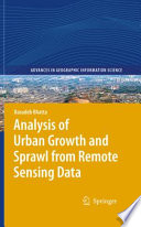 Analysis of urban growth and sprawl from remote sensing data /