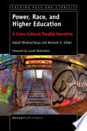 Power, race, and higher education : A cross-cultural parallel narrative /