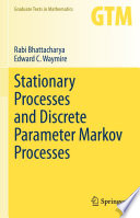 Stationary Processes and Discrete Parameter Markov Processes /