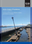Seismic design of foundations : concepts and applications /
