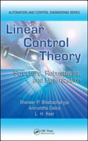 Linear control theory : structure, robustness, and optimization /