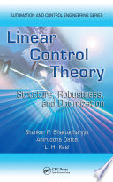 Linear control theory : structure, robustness, and optimization /