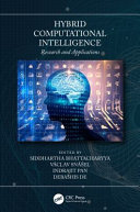Hybrid computational intelligence : research and applications /