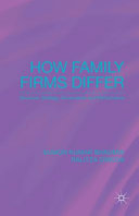 How family firms differ : structure, strategy, governance and performance /