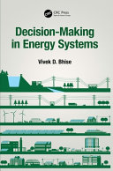 Decision-making in energy systems /