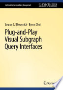 Plug-and-Play Visual Subgraph Query Interfaces /
