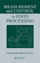 Measurement and control in food processing /