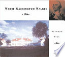 Where Washington walked /