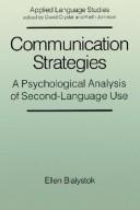 Communication strategies : a psychological analysis of second-language use /