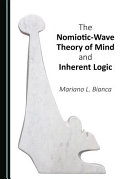 The nomiotic-wave theory of mind and inherent logic /