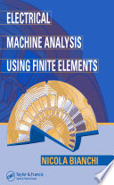 Electrical machine analysis using finite elements /