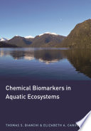 Chemical biomarkers in aquatic ecosystems /