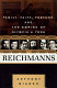 The Reichmanns : family, faith, fortune, and the empire of Olympia & York /