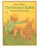 The Velveteen Rabbit, or, How toys become real /