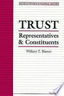 Trust : representatives and constituents /