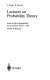 Lectures on probability theory : Ecole d'été de probabilités de Saint-Flour XXIII, 1993 /