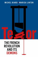 Terror : the French Revolution and its demons /