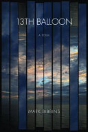 13th balloon : a poem /