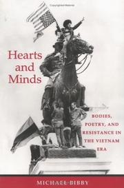 Hearts and minds : bodies, poetry, and resistance in the Vietnam era /