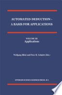 Automated Deduction - A Basis for Applications : Volume III Applications /