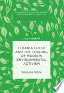 Terania Creek and the forging of modern environmental activism /