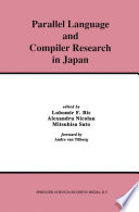 Parallel Language and Compiler Research in Japan /