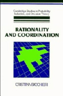 Rationality and coordination /