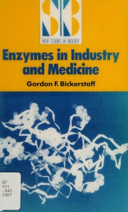 Enzymes in industry and medicine /