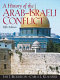 A history of the Arab-Israeli conflict /