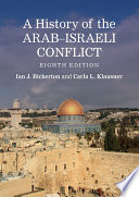 A history of the Arab-Israeli conflict /