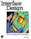 Interface design : the art of developing easy-to-use software /