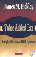 Value-added tax : concepts, policy issues, and OECD experiences /