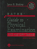 Bates' guide to physical examination and history taking.
