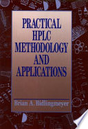 Practical HPLC methodology and applications /