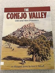 The Conejo Valley : old and new frontiers /