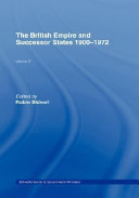 The British Empire and successor states, 1900-1972 /