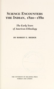 Science encounters the Indian, 1820-1880 : the early years of American ethnology /