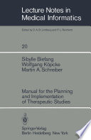 Manual for the Planning and Implementation of Therapeutic Studies /