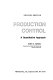 Production control ; a quantitative approach /