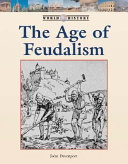 The age of feudalism /