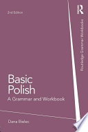 Basic Polish : a grammar and workbook /